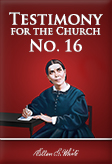 TESTIMONYFOR THECHURCH.—No.16